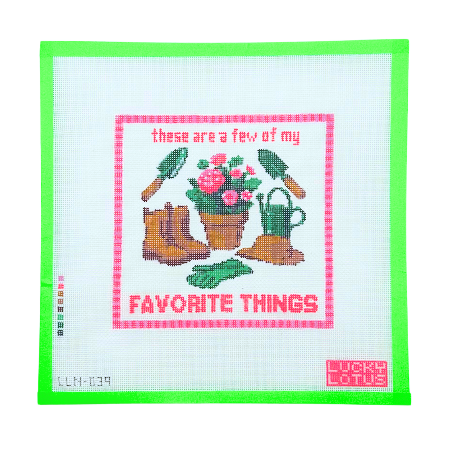 THESE ARE A FEW OF MY FAVORITE THINGS - Gardening
