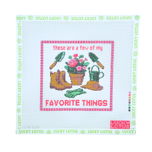 THESE ARE A FEW OF MY FAVORITE THINGS - Gardening