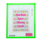 Hot Girls Have Library Cards Lucky Lotus Needlepoint